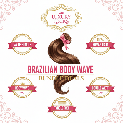 Brazilian Body Wave Bundle Deals - Infographic